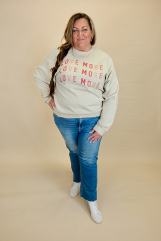 LOVE MORE VALENTINE SWEATSHIRT PLUS SIZE